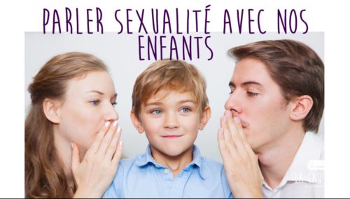 Osons Parler De Sexualité à Nos Enfants – La Causerie